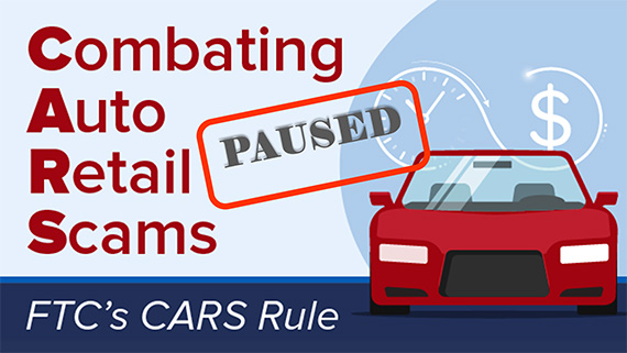 FTC CARS RULE PAUSED